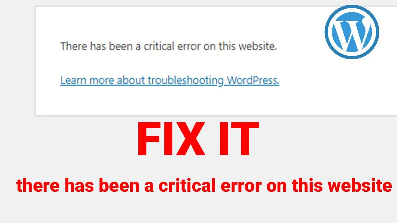 there has been a critical error on your website wordpress fix